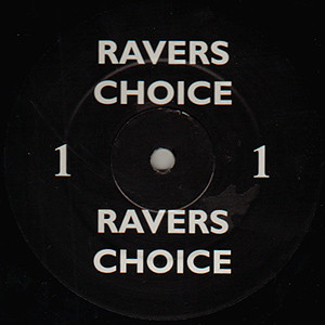 Ravers Choice 1