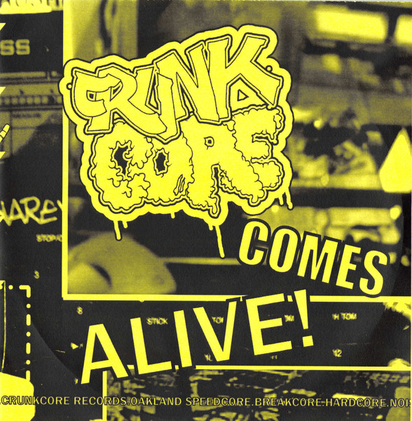 Crunkcore Comes Alive!