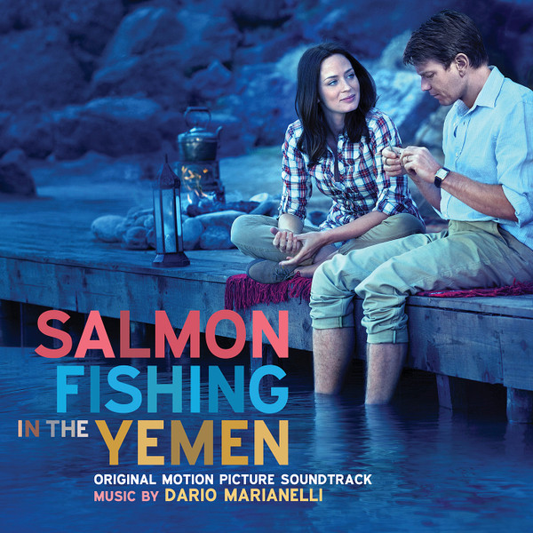 Salmon Fishing In The Yemen (Original Motion Picture Soundtrack)