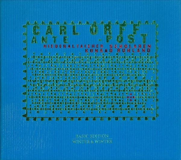 Carl Orff - Ante - Post