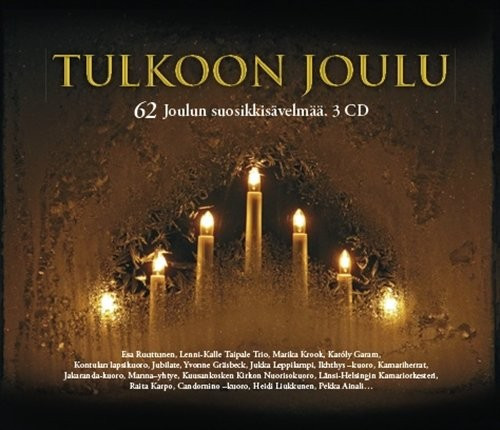 Tulkoon Joulu - 62 Joulun Suosikkisävelmää