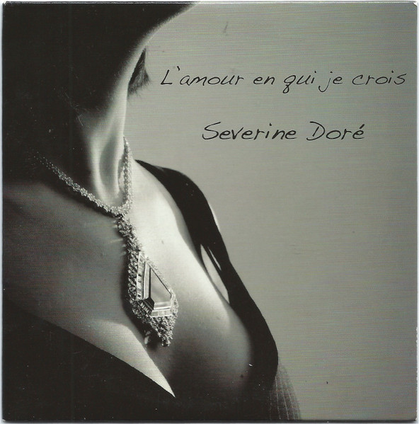 L'Amour En Qui Je Crois