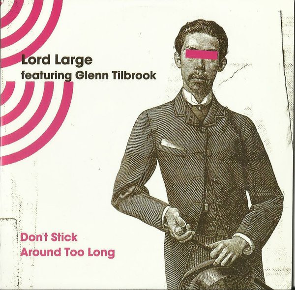 Don't Stick Around Too Long