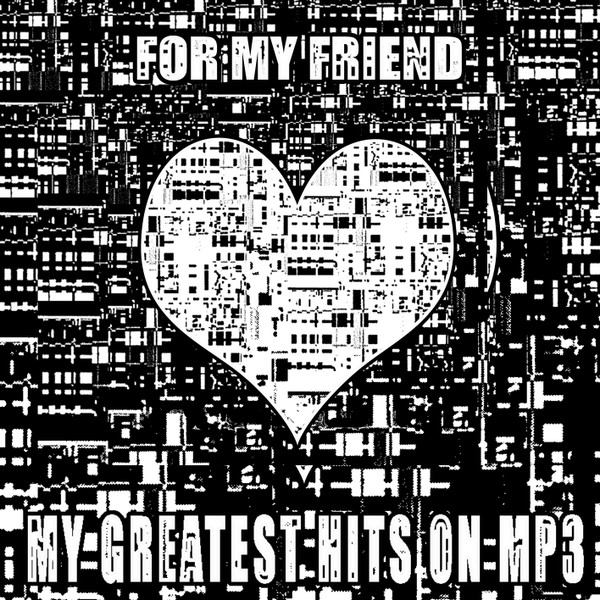 For My Friend