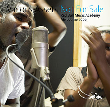 Various Assets - Not For Sale: Red Bull Music Academy Melbourne 2006