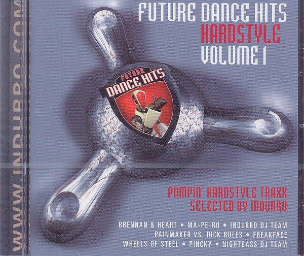 Future Dance Hits Hardstyle Volume 1