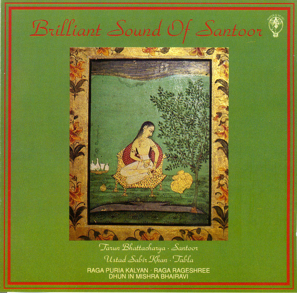 Brilliant Sound of Santoor