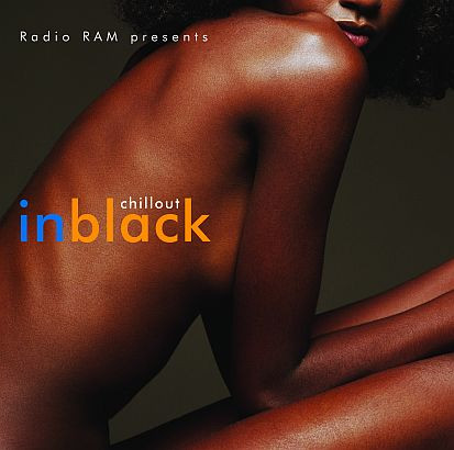 Radio RAM Presents - Chillout In Black