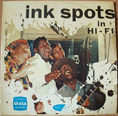 The Ink Spots In Hi-Fi