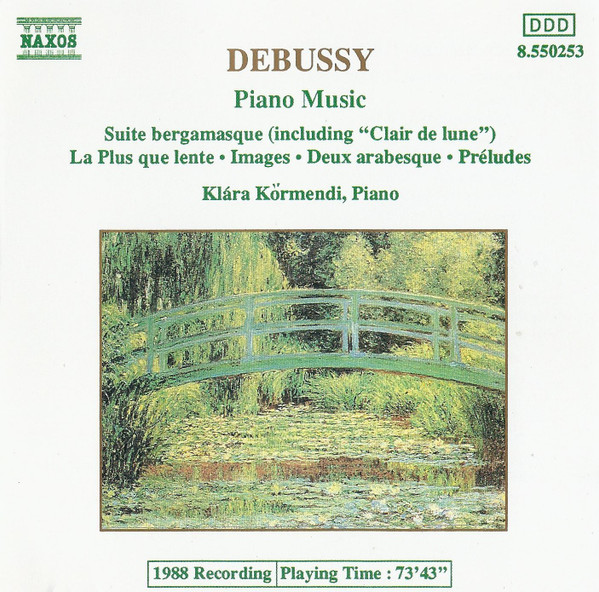 Piano Music - Suite Bergamasque / La Plus Que Lente / Images / Deux Arabesque / Préludes