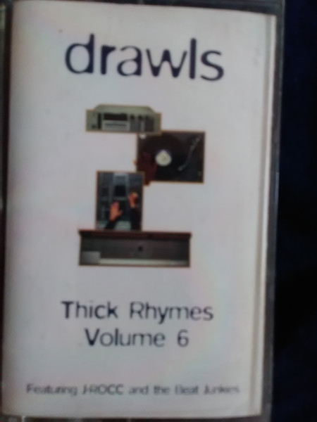 Drawls Thick Rhymes Volume 6