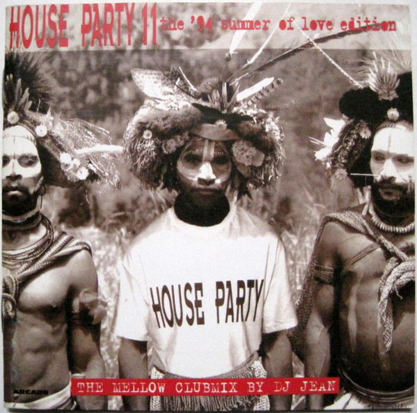 House Party 11 (The '94 Summer Of Love Edition The Mellow Clubmix By DJ Jean)