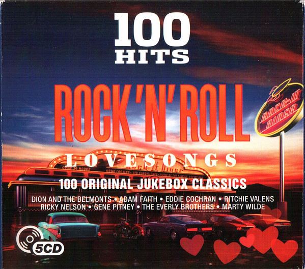 100 Hits Rock 'N' Roll Lovesongs
