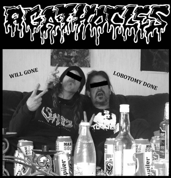 Will Gone Lobotomy Done / Reek Of Abhorrence