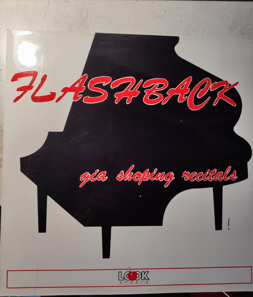 Flash Back - Gia Shoping Recitals
