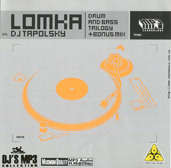 Lomka (Drum And Bass Trilogy +Bonus Mix)