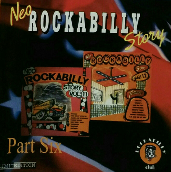 Neo Rockabilly Story Part Six