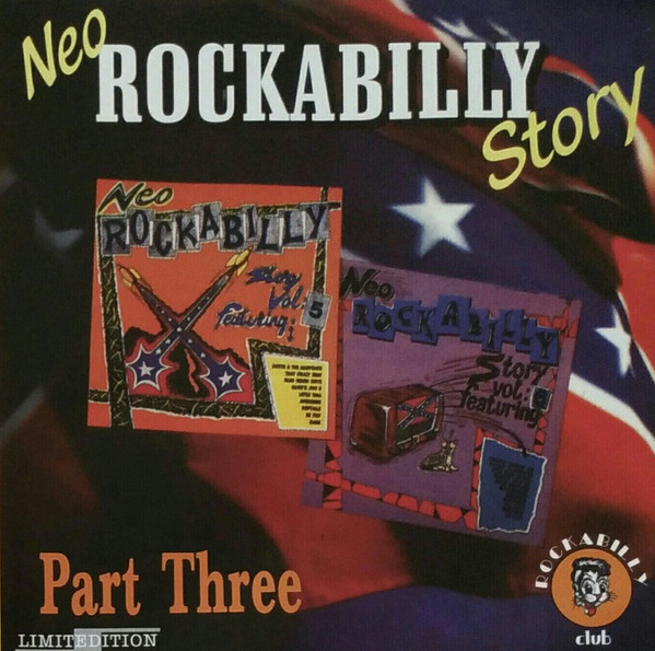 Neo Rockabilly Story Part Three 