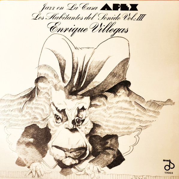 "Los Habitantes Del Sonido" - Volumen III "Jazz En La Casa Apex"