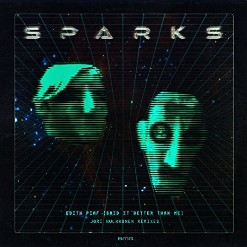 Edith Piaf (Said It Better Than Me) (Jori Hulkkonen Remixes)