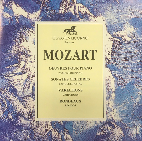 Oeuvres Pour Piano / Sonates Celebres / Variations / Rondeaux
