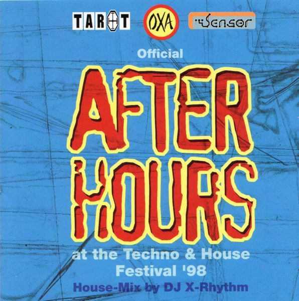 After Hours (Official After Hours At The Techno & House Festival '98)