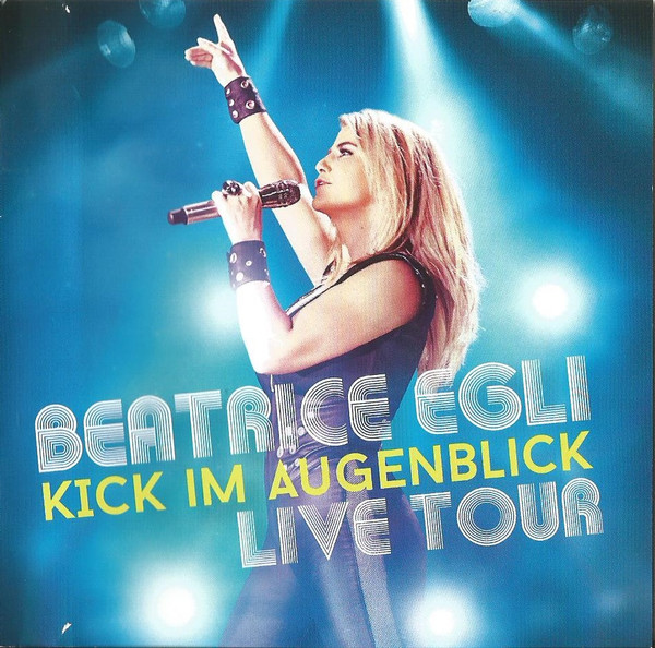 Kick Im Augenblick Live Tour