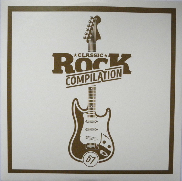 Classic Rock Compilation 67