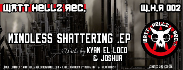 Mindless Shattering Ep 