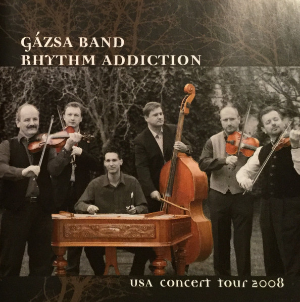 Rytmus Szenvedély = Rhythm Addiction - USA Concert Tour 2008 (Hungarian Folk Music)