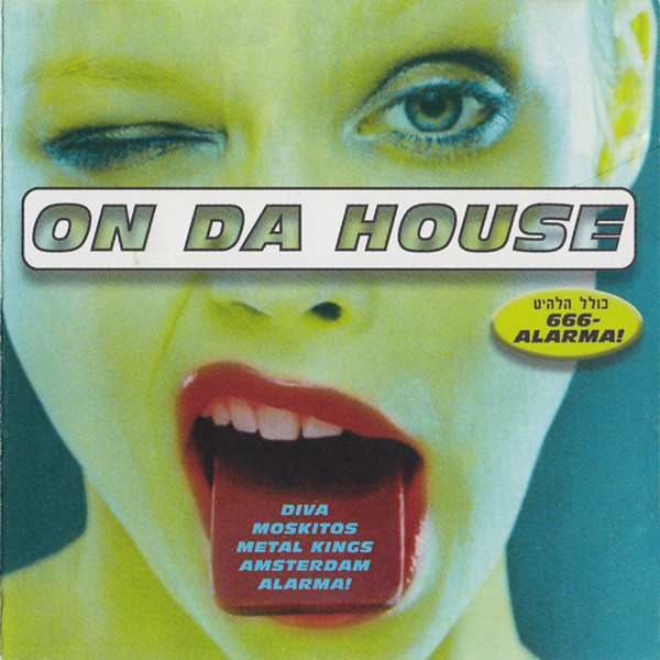 On Da House