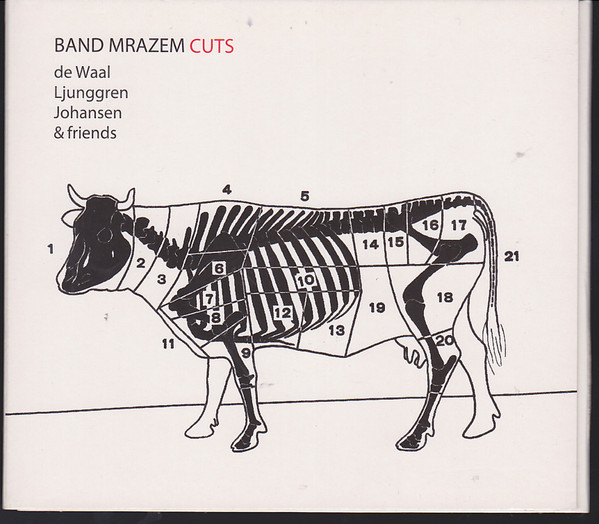 Cuts - De Waal, Ljunggren, Johansen & Friends