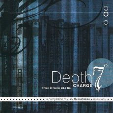Depthcharge 7: A Compilation Of South Australian Musicians