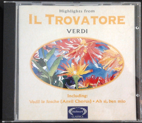 Highlights From Il Trovatore