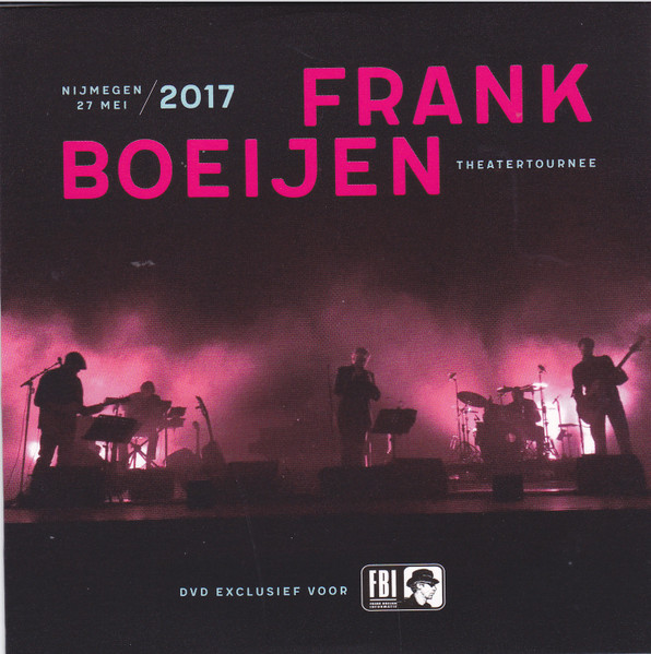 Nijmegen 27 Mei / 2017 Frank Boeijen Theatertournee
