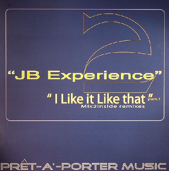 I Like It Like That (Mix2Inside Remixes Part 1)