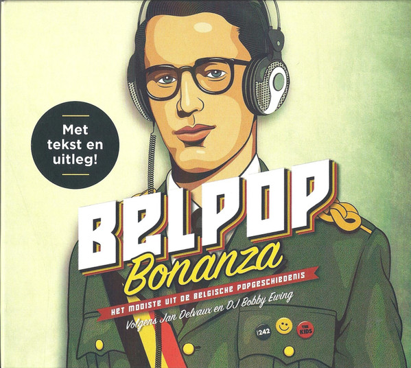 Belpop Bonanza (Het Mooiste Uit De Belgische Popgeschiedenis)
