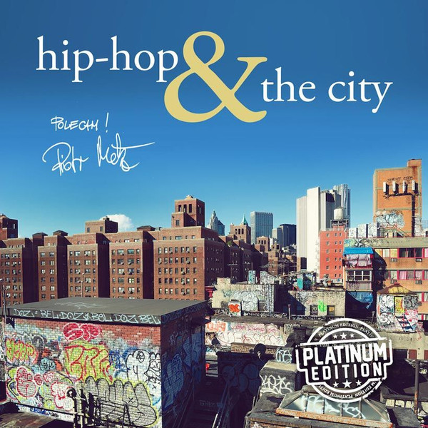 Hip Hop &  The City