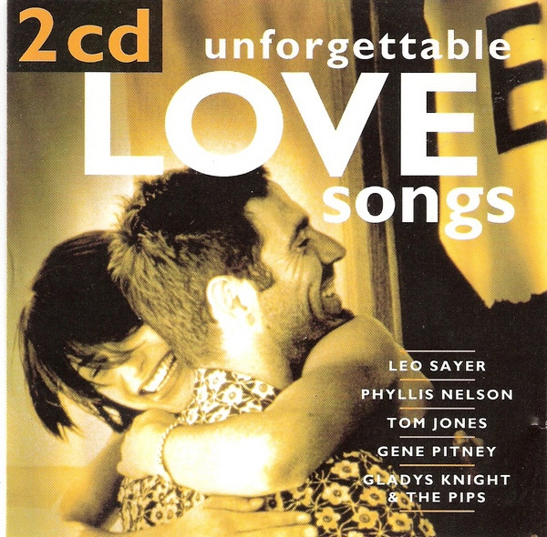 Unforgettable Love Songs