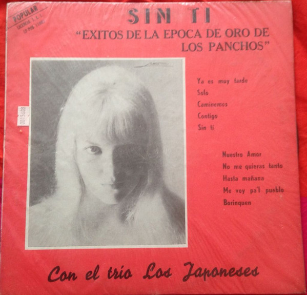 Sin Ti - Exitos De La Epoca De Oro De Los Panchos