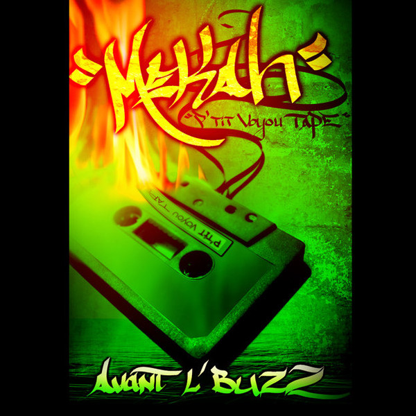 P'tit Voyou Tape (Avant L'Buzz)