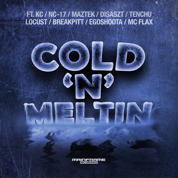 Cold 'n' Meltin