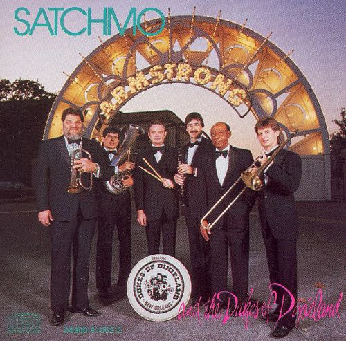 Satchmo And The Dukes Of Dixieland 