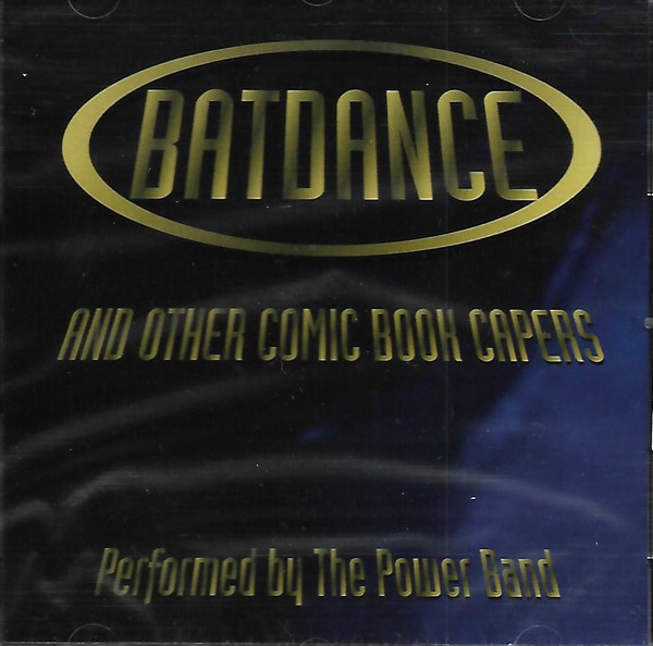 Batdance And Other Comic Book Capers