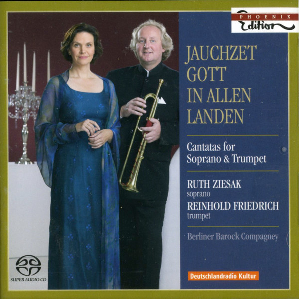 Jauchzet Gott In Allen Landen (Cantatas For Soprano & Trumpet)