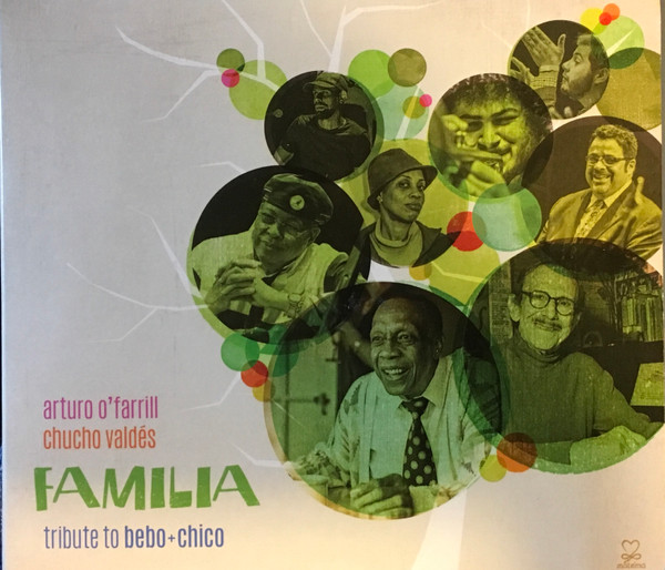 Familia (Tribute To Bebo + Chico)