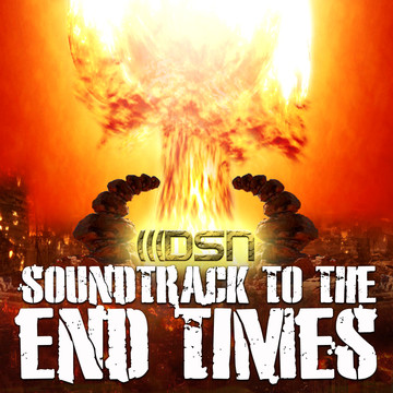 Soundtrack To The End Times