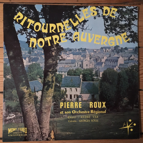 Ritournelles De Notre Auvergne