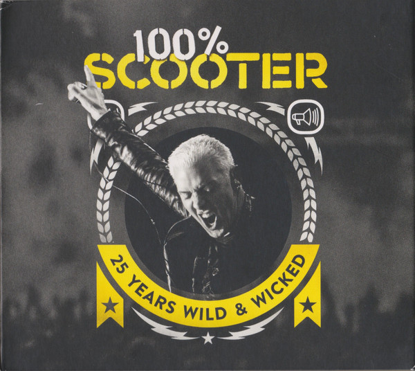 100% Scooter (25 Years Wild & Wicked)