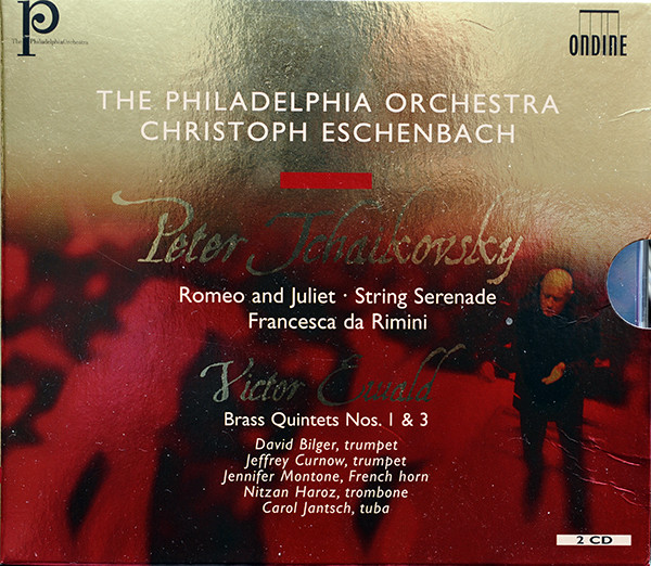 Romeo And Juliet • String Serenade • Francesca Da Rimini • Brass Quintets Nos. 1 & 3